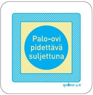 Palo-ovi pidettävä suljettuna  // XT151